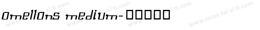 Omellons Medium字体转换